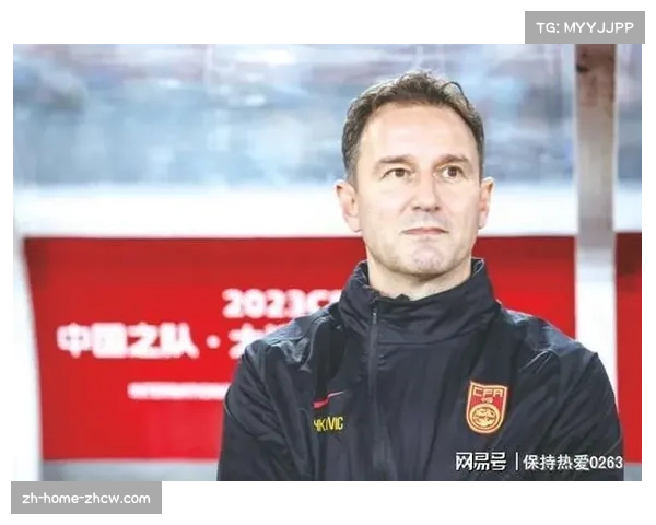 国足新帅即将亮相 欧洲名帅能否带队逆袭迎接关键时刻